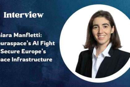 Chiara Manfletti: Neuraspace’s AI Fight to Secure Europe’s Space Infrastructure